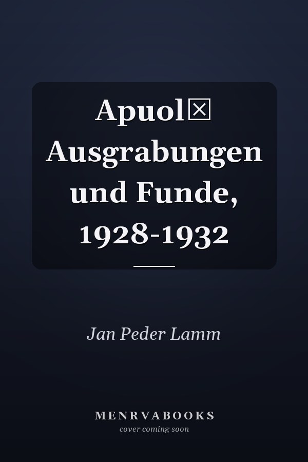 Apuolė Ausgrabungen und Funde, 1928-1932