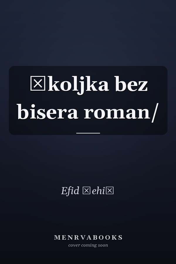 Školjka bez bisera roman/