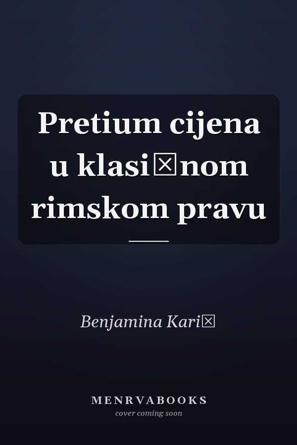 Pretium cijena u klasičnom rimskom pravu