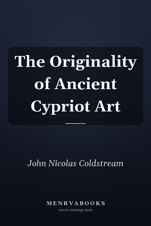 The Originality of Ancient Cypriot Art