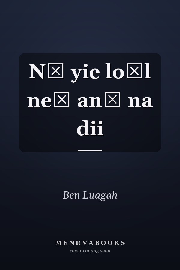 N̳ yie lo̳l ne̳ an̳ na dii