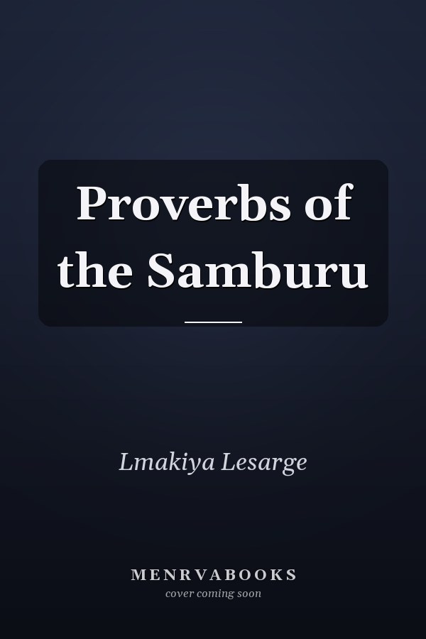 Proverbs of the Samburu