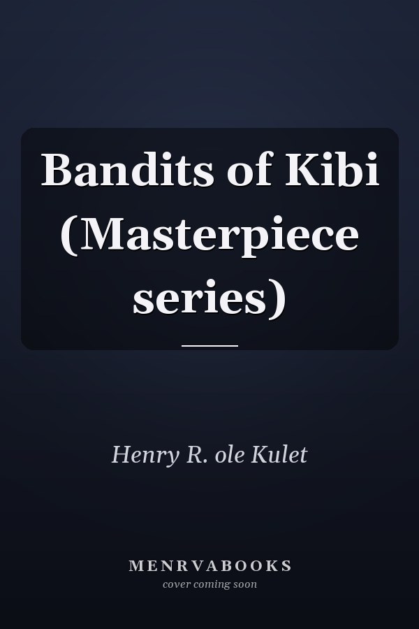 Bandits of Kibi (Masterpiece series)