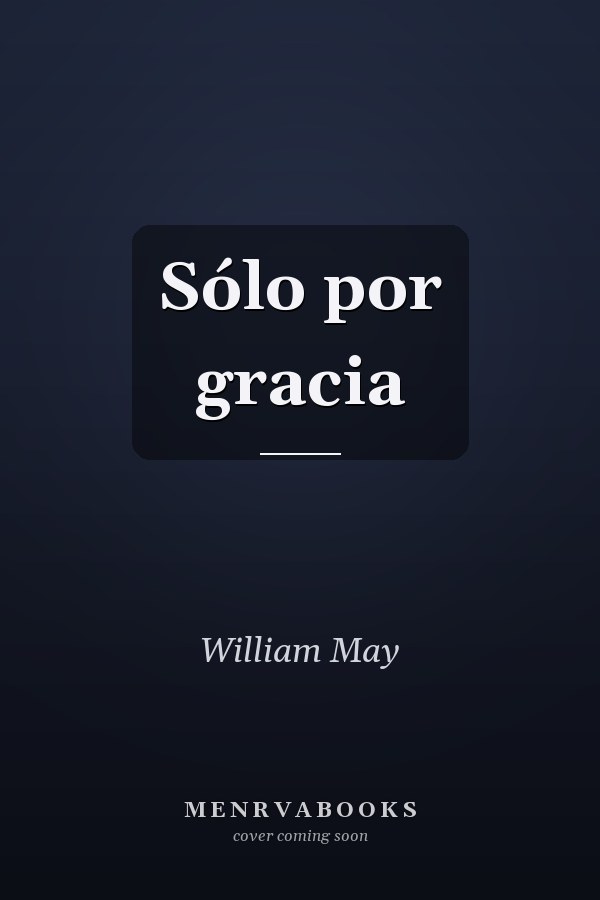 Sólo por gracia