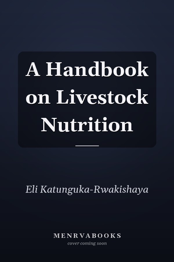 A Handbook on Livestock Nutrition