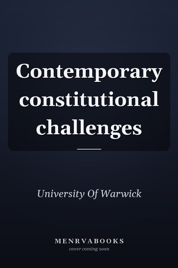 Contemporary constitutional challenges
