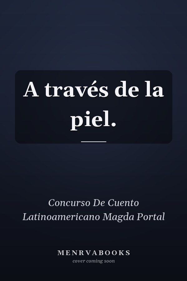 A través de la piel.