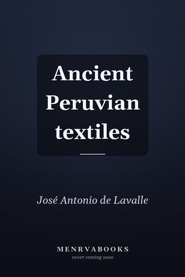 Ancient Peruvian textiles