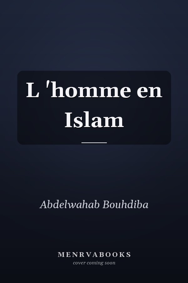 L 'homme en Islam
