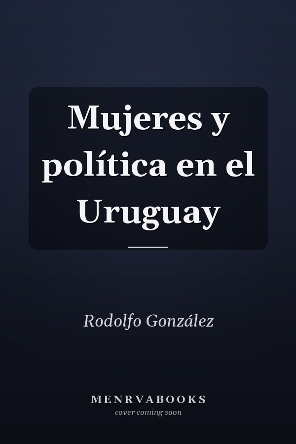 Mujeres y política en el Uruguay