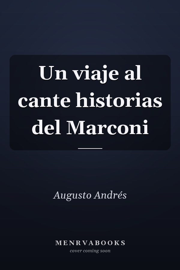 Un viaje al cante historias del Marconi