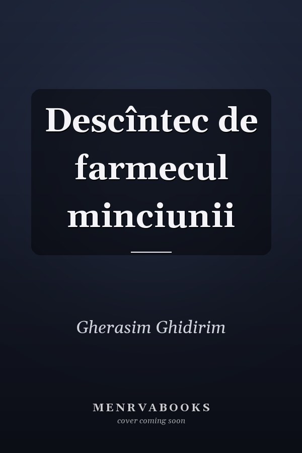 Descîntec de farmecul minciunii