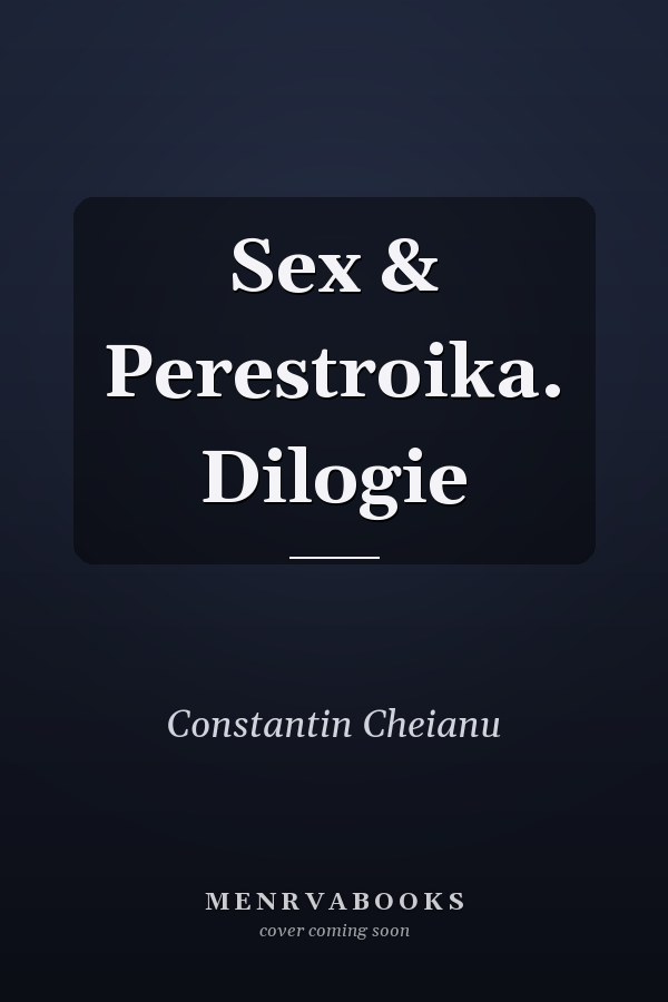 Sex & Perestroika. Dilogie