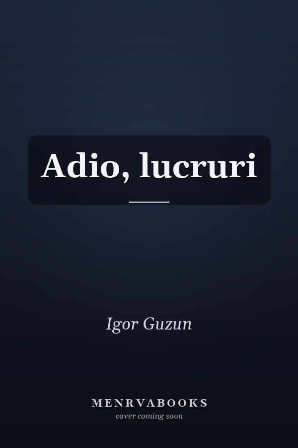 Adio, lucruri