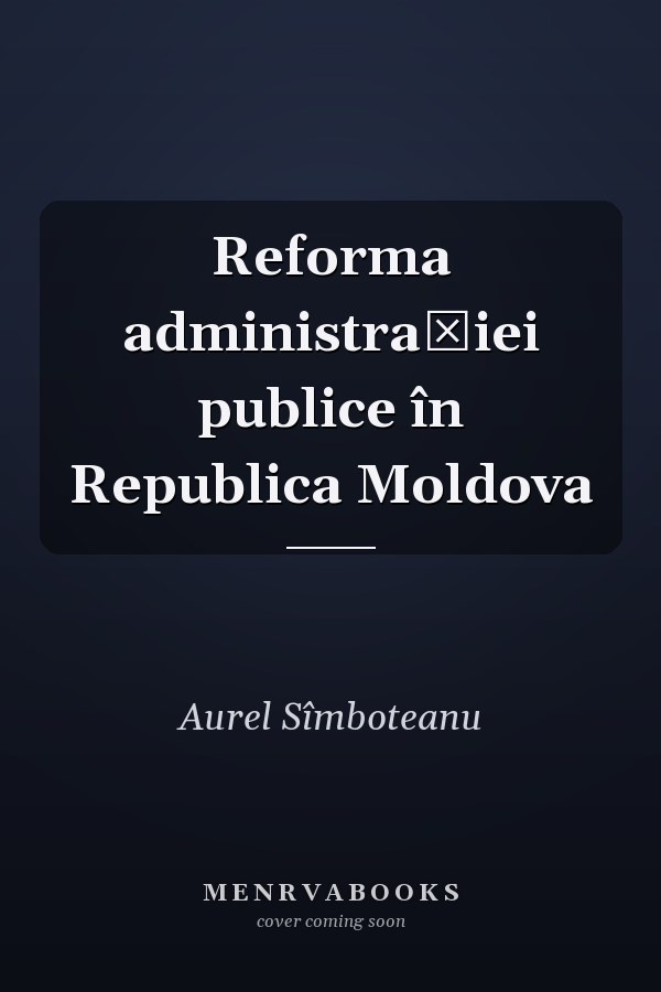 Reforma administrației publice în Republica Moldova