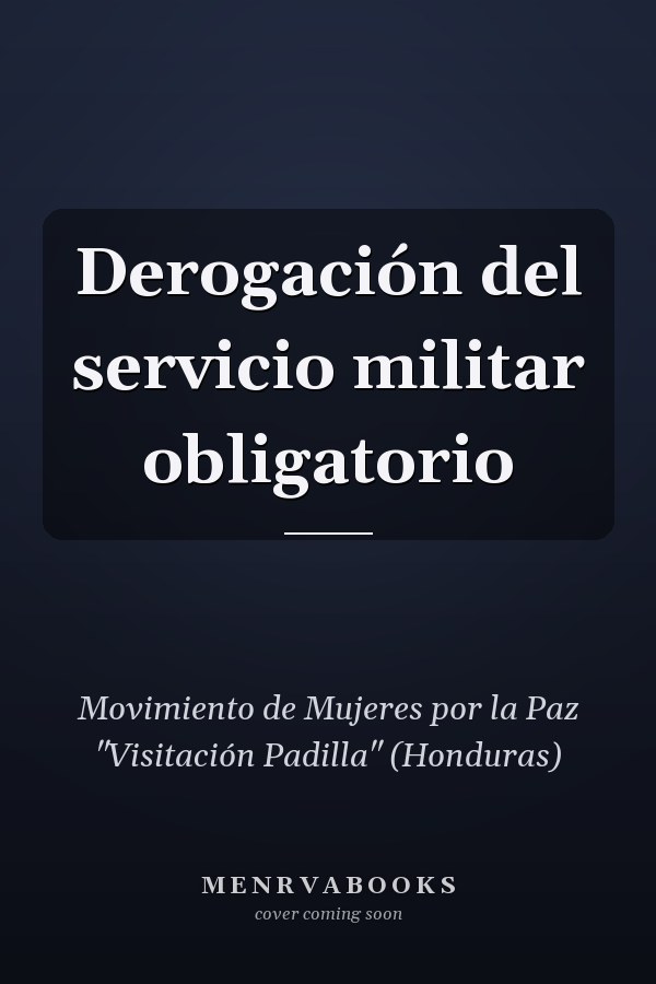 Derogación del servicio militar obligatorio