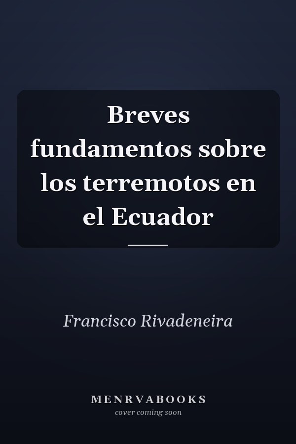 Breves fundamentos sobre los terremotos en el Ecuador