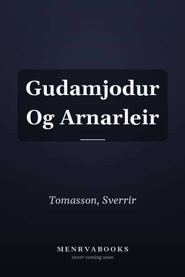 Gudamjodur Og Arnarleir