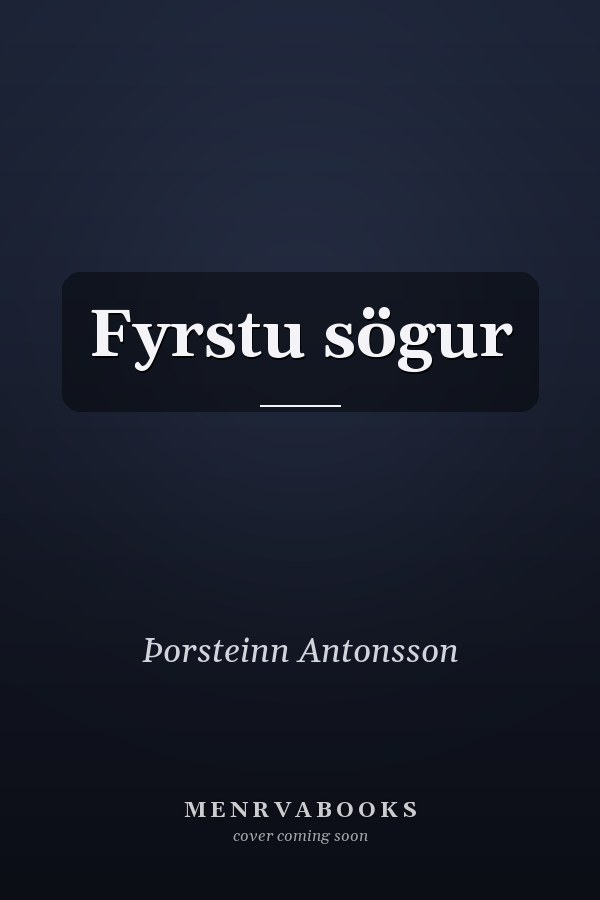 Fyrstu sögur