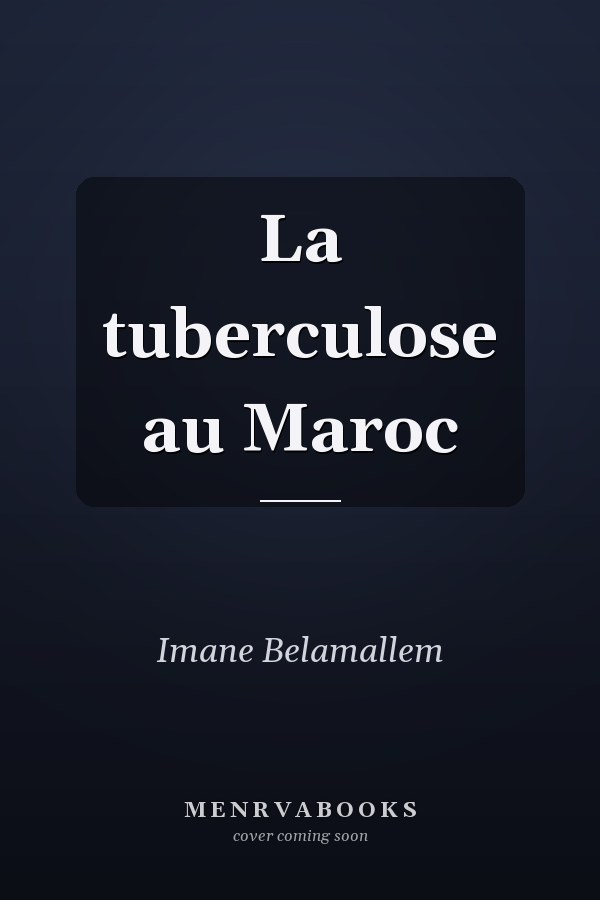 La tuberculose au Maroc