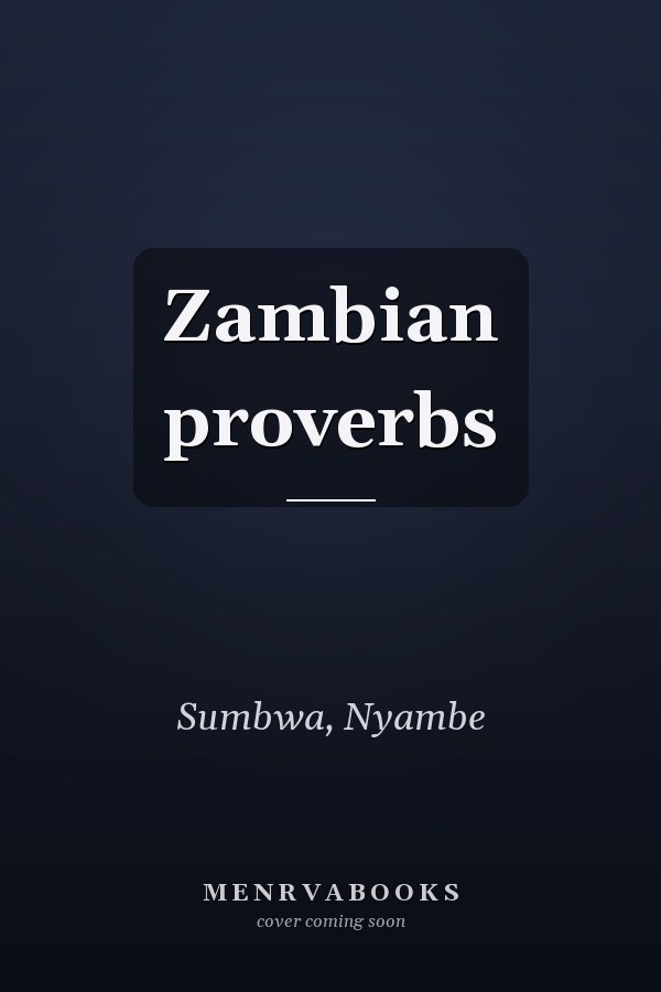Zambian proverbs