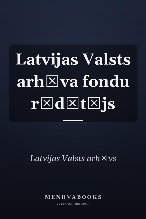 Latvijas Valsts arhīva fondu rādītājs