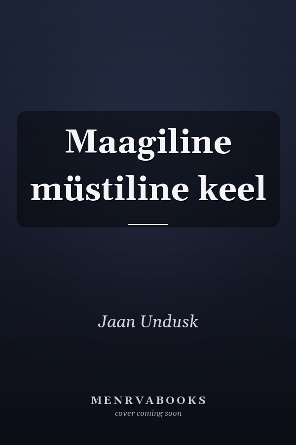 Maagiline müstiline keel