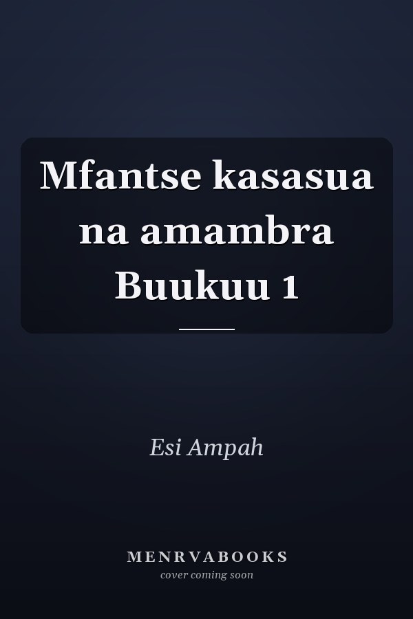 Mfantse kasasua na amambra Buukuu 1