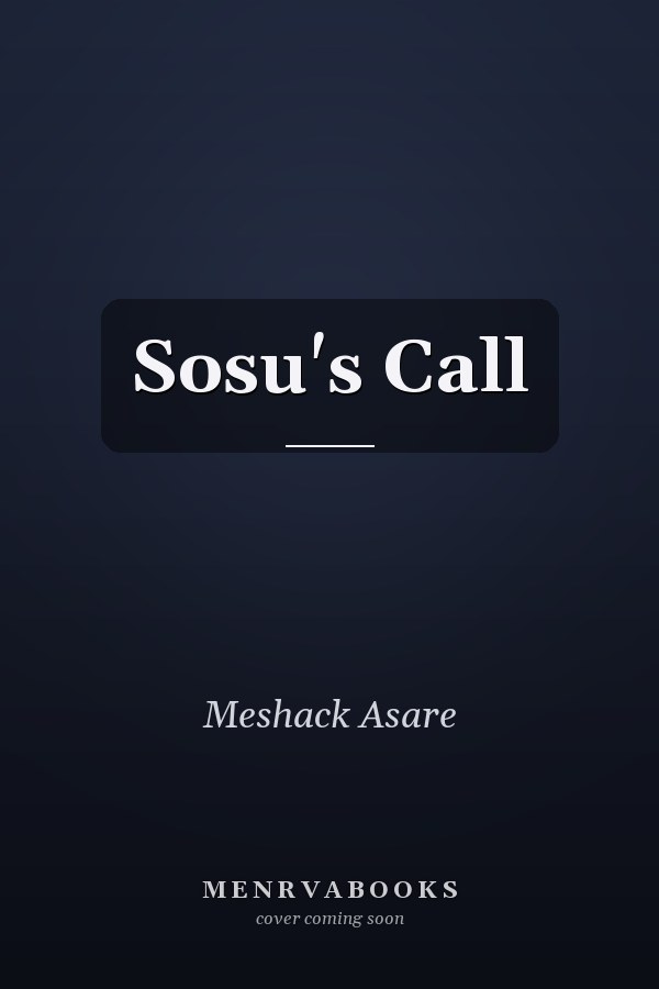 Sosu's Call