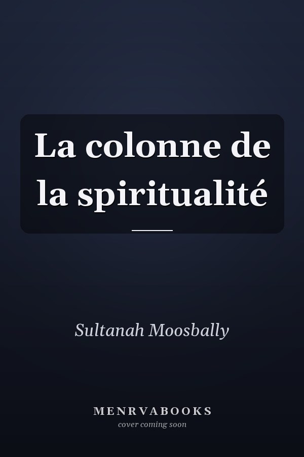 La colonne de la spiritualité