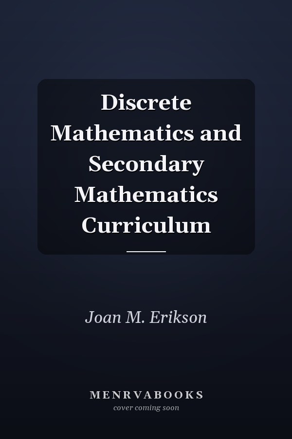 Discrete Mathematics and Secondary Mathematics Curriculum