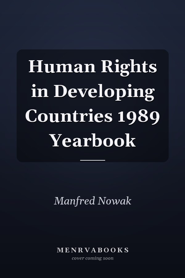 Human Rights in Developing Countries 1989 Yearbook
