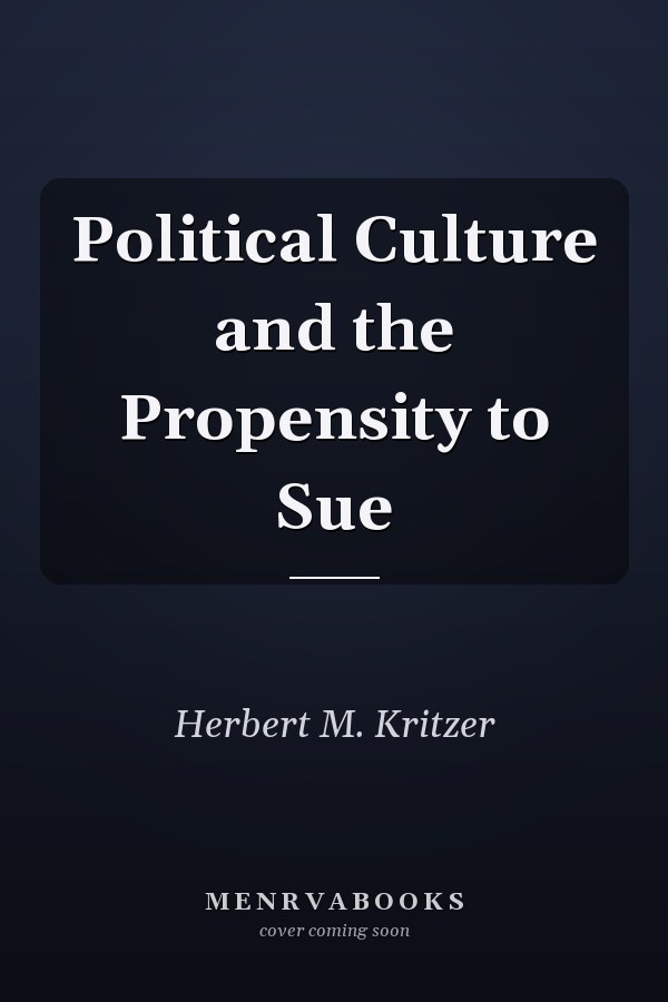 Political Culture and the Propensity to Sue