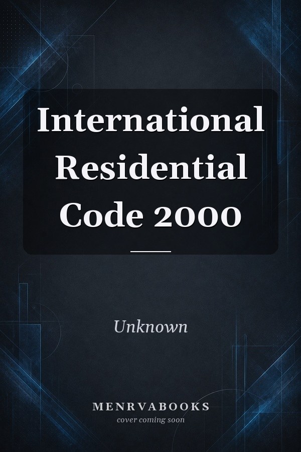 International Residential Code 2000