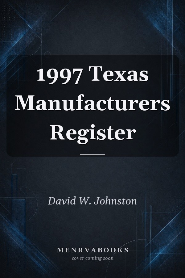 1997 Texas Manufacturers Register