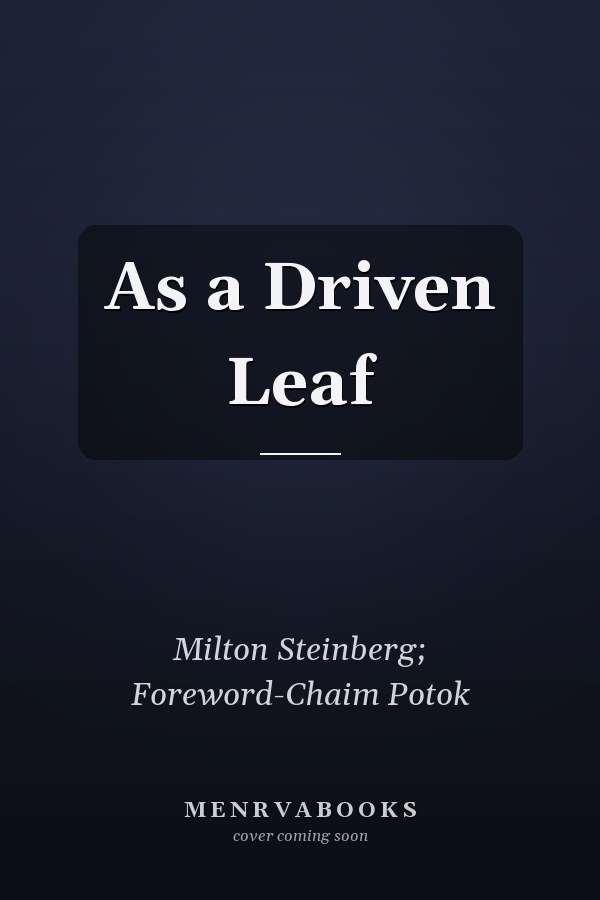 As a Driven Leaf