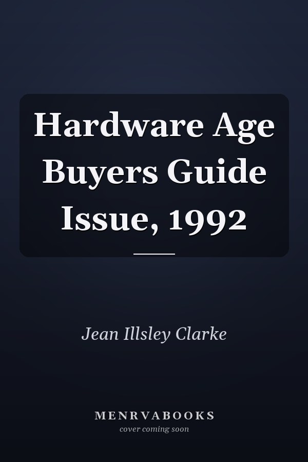 Hardware Age Buyers Guide Issue, 1992
