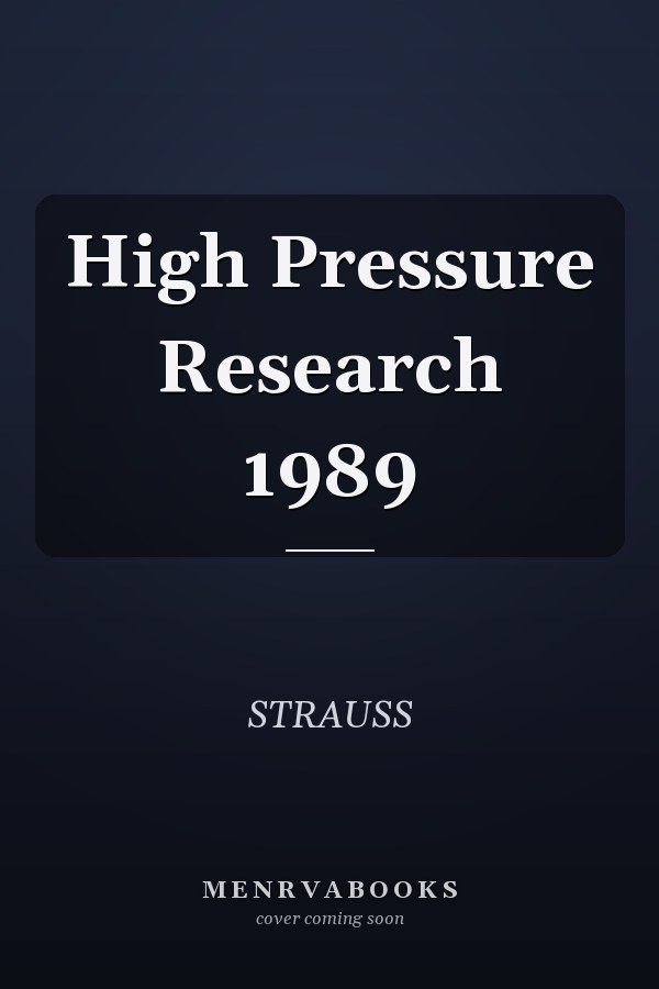 High Pressure Research 1989