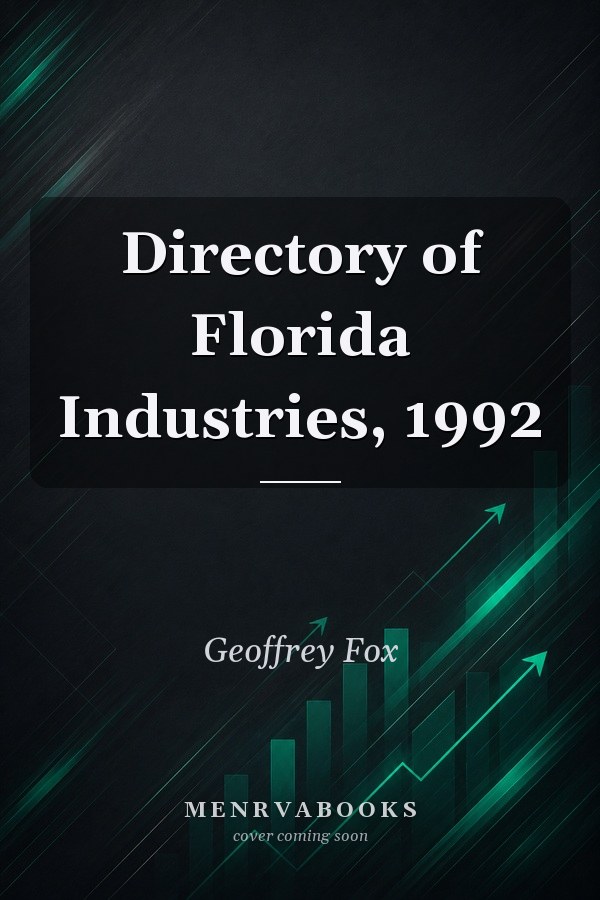 Directory of Florida Industries, 1992