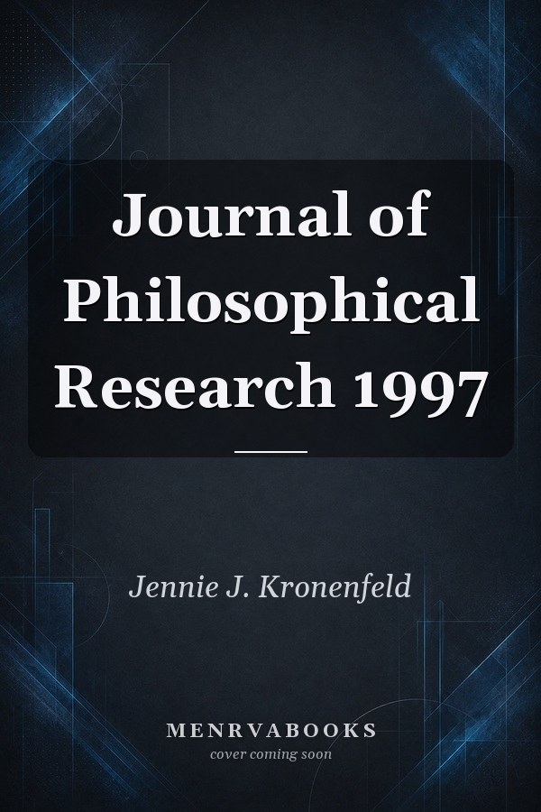 Journal of Philosophical Research 1997