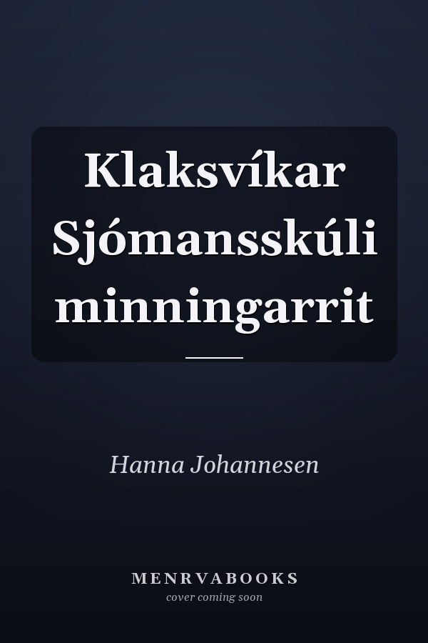 Klaksvíkar Sjómansskúli minningarrit