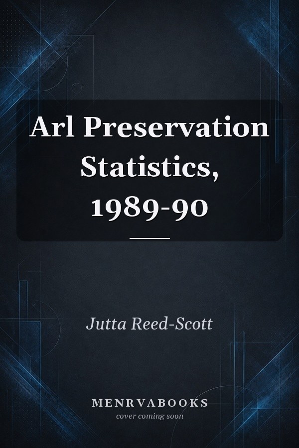 Arl Preservation Statistics, 1989-90