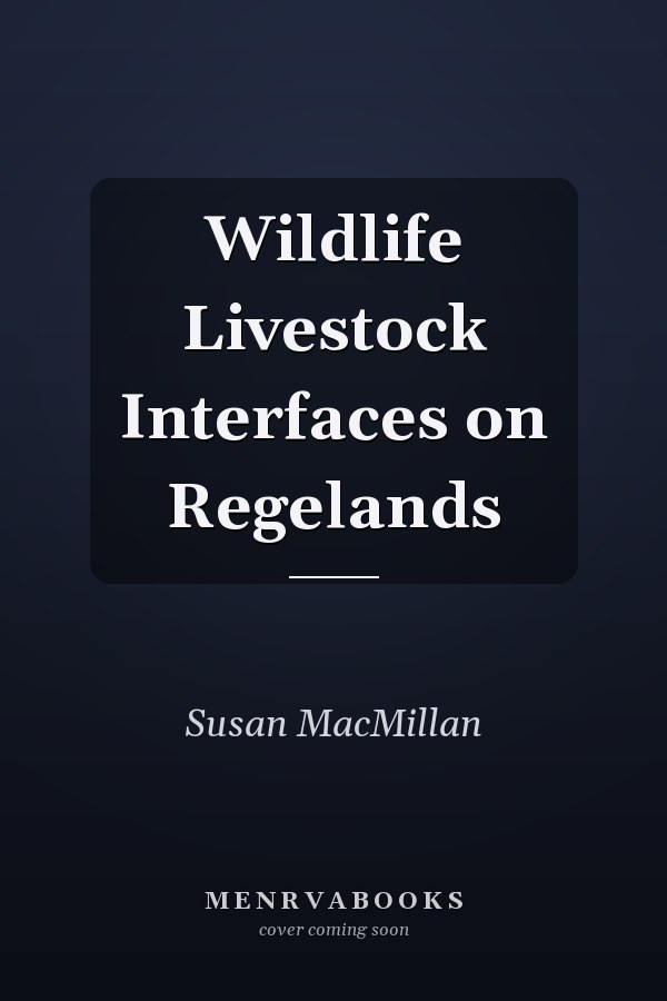 Wildlife Livestock Interfaces on Regelands