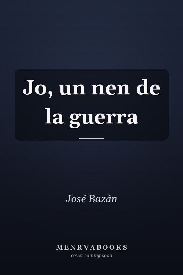Jo, un nen de la guerra