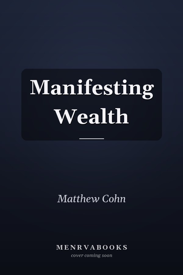 Manifesting Wealth