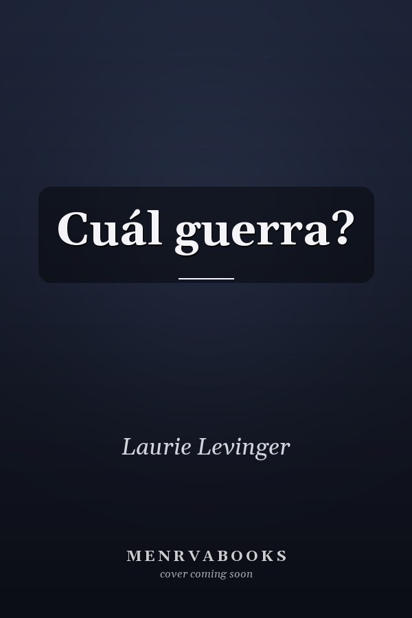 Cuál guerra?