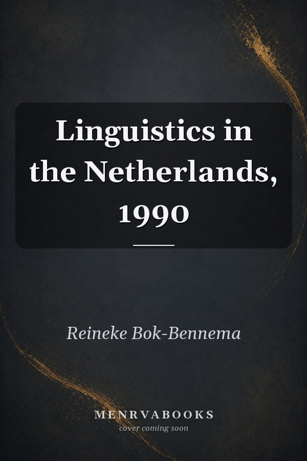 Linguistics in the Netherlands, 1990
