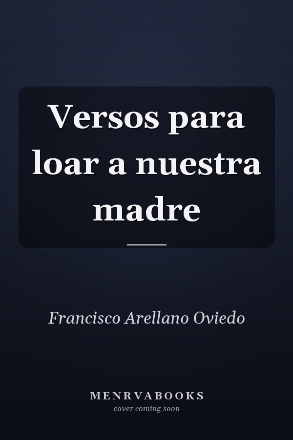 Versos para loar a nuestra madre