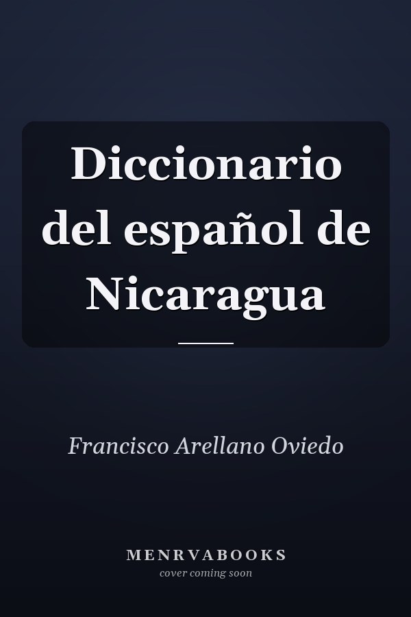 Diccionario del español de Nicaragua