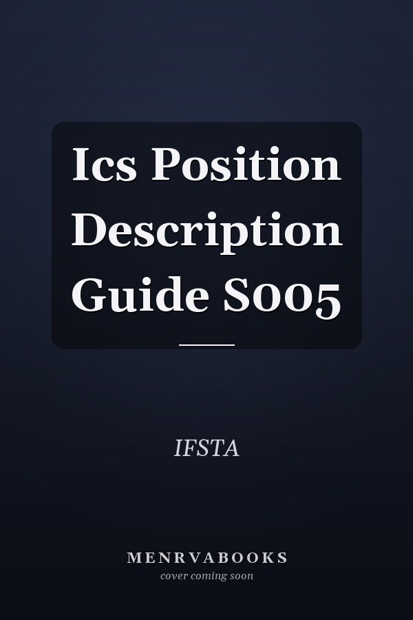Ics Position Description Guide S005